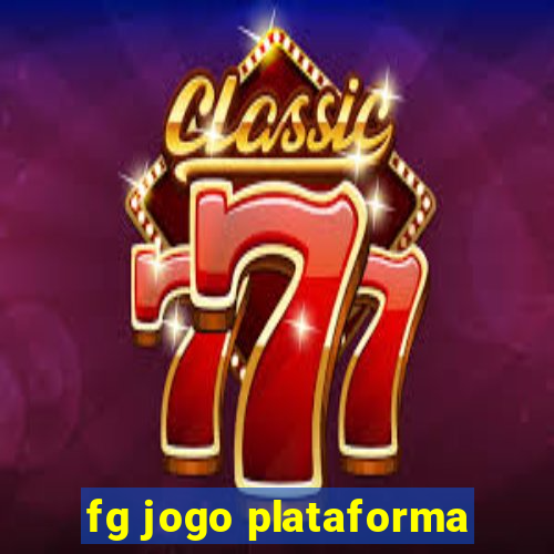 fg jogo plataforma